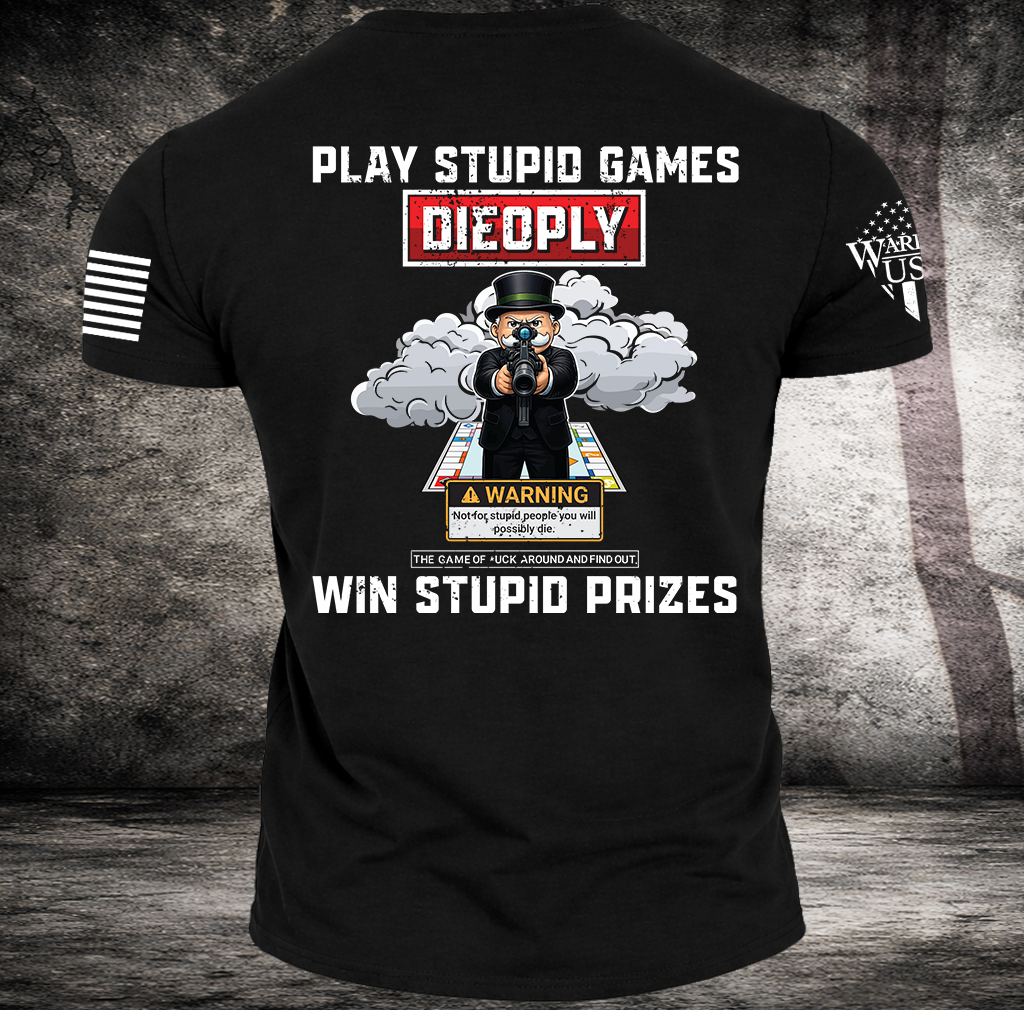 Play Stupid Games, Comfortable, and Premium Quality