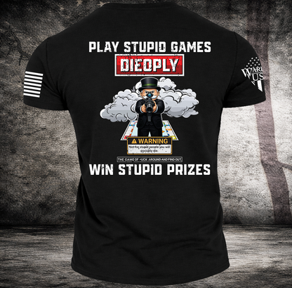 Play Stupid Games, Comfortable, and Premium Quality
