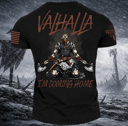 Valhalla I'm Coming Home, Comfortable, and Premium Quality