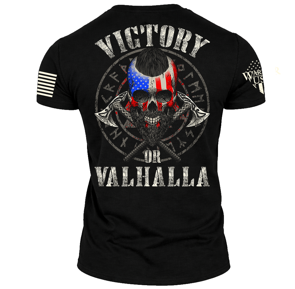(New Release) Victory Or Valhalla, Comfortable, and Premium Quality